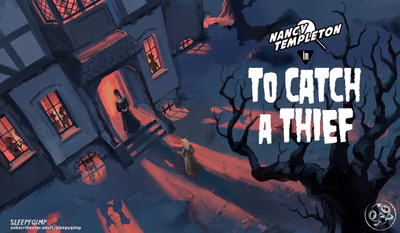 1 . Catch A Thief - Nancy Templeton - Chapter 1 [Sleepy Gimp] — Chapter 1