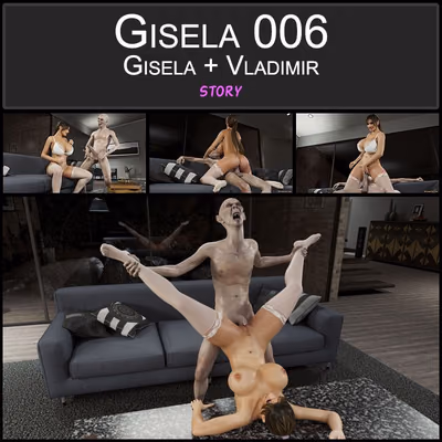 6 . Gisela - Gisela + Vladimir - Chapter 6 [Blackadder] — Chapter 6