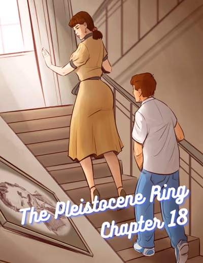 18 . The Pleistocene Ring - Chapter 18 [Disarten] — Chapter 18